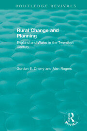 Rural Change and Planning: England and Wales in the Twentieth Century book cover