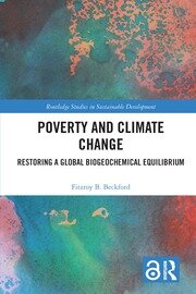 Poverty and Climate Change: Restoring a Global Biogeochemical Equilibrium book cover