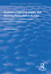 Systems of Housing Supply and Housing Production in Europe book cover