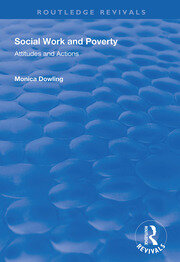 Social Work and Poverty: Attitudes and Actions book cover