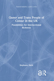 Queer and Trans People of Colour in the UK: Possibilities for Intersectional Richness book cover