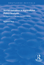 Social Valuation in Agricultural Policy Analysis: Its Significance for Sub-Saharan Africa book cover