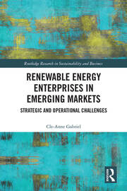 Renewable Energy Enterprises in Emerging Markets: Strategic and Operational Challenges book cover