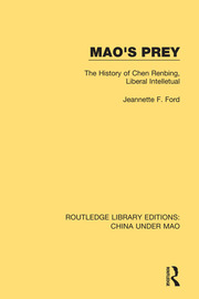 Mao's Prey: The History of Chen Renbing, Liberal Intelletual book cover