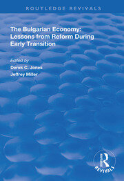 The Bulgarian Economy: Lessons from Reform During Early Transition book cover