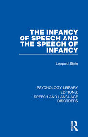 The Infancy of Speech and the Speech of Infancy book cover