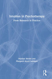 Intuition in Psychotherapy: From Research to Practice book cover