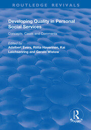 Developing Quality in Personal Social Services: Concepts, Cases and Comments book cover