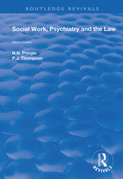 Social Work, Psychiatry and the Law: Second Edition book cover