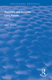 Romantic and Victorian Long Poems: A Guide book cover