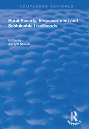 Rural Poverty, Empowerment and Sustainable Livelihoods book cover