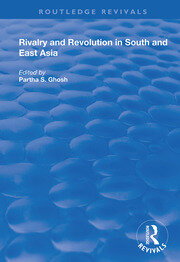 Rivalry and Revolution in South and East Asia book cover