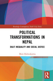 Political Transformations in Nepal: Dalit Inequality and Social Justice book cover