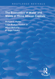 The Economics of Water and Waste in Three African Capitals book cover