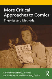More Critical Approaches to Comics: Theories and Methods book cover