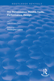 The Renaissance Theatre: Texts, Performance and Design book cover