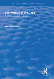 The Welfare of the Child: The Principle and the Law book cover