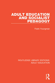 Adult Education and Socialist Pedagogy book cover