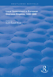 Local Government in European Overseas Empires, 1450–1800: Part II book cover