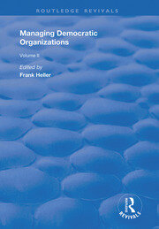 Managing Democratic Organizations II: Volume II book cover