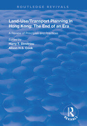 Land-use/Transport Planning in Hong Kong: A Review of Principles and Practices book cover