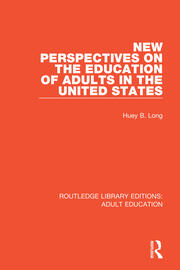 New Perspectives on the Education of Adults in the United States book cover