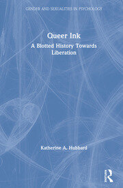 Queer Ink: A Blotted History Towards Liberation book cover