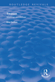 Treason: Meanings and Motives book cover