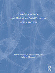 Family Violence: Legal, Medical, and Social Perspectives book cover