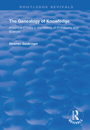 The Genealogy of Knowledge: Analytical Essays in the History of Philosophy and Science book cover