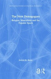The New Demagogues: Religion, Masculinity and the Populist Epoch book cover