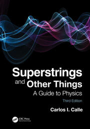 Superstrings and Other Things: A Guide to Physics book cover