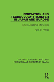 Innovation and Technology Transfer in Japan and Europe: Industry-Academic Interactions book cover