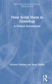 From Social Harm to Zemiology: A Critical Introduction book cover