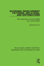 Economic Development Patterns, Inflations, and Distributions: With Application to Korea (ROK) and Taiwan (ROC) book cover