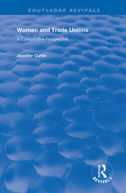 Women and Trade Unions: A Comparative Perspective book cover