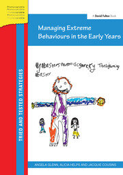 Managing Extreme Behaviours in the Early Years book cover