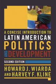 A Concise Introduction to Latin American Politics and Development book cover