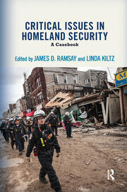 Critical Issues in Homeland Security: A Casebook book cover