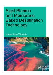 Algal Blooms and Membrane Based Desalination Technology book cover