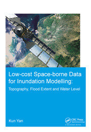 Low-cost space-borne data for inundation modelling: topography, flood extent and water level: UNESCO-IHE PhD Thesis book cover