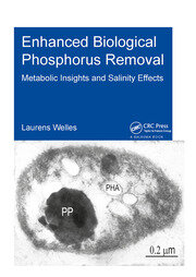 Enhanced Biological Phosphorus Removal: Metabolic Insights and Salinity Effects book cover