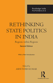 Rethinking State Politics in India: Regions within Regions book cover