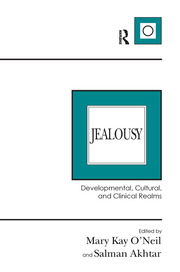 Jealousy: Developmental, Cultural, and Clinical Realms book cover