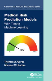 Medical Risk Prediction Models: With Ties to Machine Learning book cover