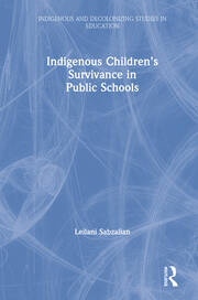Indigenous Children’s Survivance in Public Schools book cover
