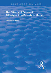 The Effects of Economic Adjustment on Poverty in Mexico book cover