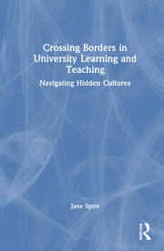 Crossing Borders in University Learning and Teaching: Navigating Hidden Cultures book cover