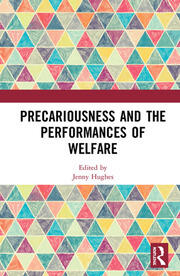 Precariousness and the Performances of Welfare book cover