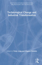 Technological Change and Industrial Transformation book cover